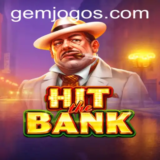 Descubra o Mundo Empolgante de HitTheBank: Um Jogo Revolucionário